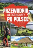 Okładka książki Przewodnik weekendowy po Polsce
