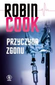 Przyczyna zgonu. Autor: Robin Cook. Dadada.pl Okładka książki Przyczyna zgonu