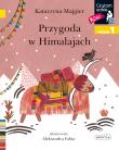 Przygoda w Himalajach. Czytam sobie. Poziom 1. Autor: Katarzyna Majgier. Dadada.pl Okładka książki Przygoda w Himalajach. Czytam sobie. Poziom 1