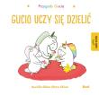 Przygody Gucia. Gucio uczy się dzielić. Autor: AURELIE CHIEN CHOW CHINE. Dadada.pl Okładka książki Przygody Gucia. Gucio uczy się dzielić