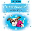 Okładka książki Przygody Karmelka. Zimowy spacer