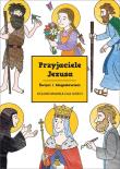 Okładka książki Przyjaciele Jezusa. Święci i błogosławieni