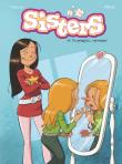 Przysięgam, naprawdę! Sisters. Tom 14. Autor: Christophe Cazenove, William Maury. Dadada.pl Okładka książki Przysięgam, naprawdę! Sisters. Tom 14