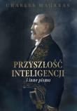 Okładka książki Przyszłość inteligencji i inne pisma
