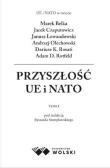 Przyszłości UE i NATO T.1. Autor: red. Ryszard Stemplowski. Dadada.pl Okładka książki Przyszłości UE i NATO T.1