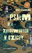 Psalm dla zbudowanych w dziczy. Autor: Becky Chambers. Dadada.pl Okładka książki Psalm dla zbudowanych w dziczy