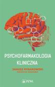 Psychofarmakologia kliniczna. Autor: Rybakowski Janusz. Dadada.pl Okładka książki Psychofarmakologia kliniczna