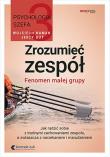 Okładka książki Psychologia szefa 3. Zrozumieć zespół. Fenomen małej grupy