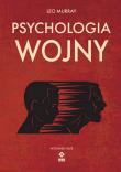 Psychologia wojny. Autor: Murray Leo. Dadada.pl Okładka książki Psychologia wojny