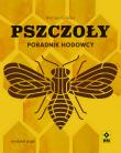 Okładka książki Pszczoły Poradnik hodowcy