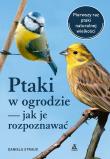 Okładka książki Ptaki w ogrodzie – jak je rozpoznawać wyd. 2023