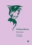 Pułkownikowa. Autor: Rosa Liksom. Dadada.pl Okładka książki Pułkownikowa