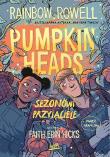 Pumpkinheads. Sezonowi przyjaciele. Autor: Rainbow Rowell, Faith Erin Hicks. Dadada.pl Okładka książki Pumpkinheads. Sezonowi przyjaciele