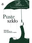 Puste szkło. Autor: Aleksandra Palasek. Dadada.pl Okładka książki Puste szkło