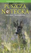 Okładka książki Puszcza Notecka. Przewodnik krajoznawczy