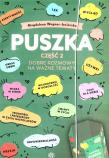 Puszka. Dobre rozmowy na ważne tematy cz.2. Autor: Wegner-Jezierska Magdalena. Dadada.pl Okładka książki Puszka. Dobre rozmowy na ważne tematy cz.2