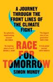 RACE FOR TOMORROW: A Journey T. Autor: Mundy Simon. Dadada.pl Okładka książki RACE FOR TOMORROW: A Journey T