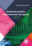 Rachunek kosztów i rachunkowość zarządcza. Autor: Rutkowska Jolanta. Dadada.pl Okładka książki Rachunek kosztów i rachunkowość zarządcza