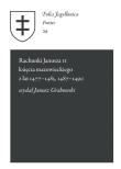 Rachunki Janusza II księcia mazowieckiego z lat 1477-1485, 1487-1490. Autor: Grabowski Janusz. Dadada.pl Okładka książki Rachunki Janusza II księcia mazowieckiego z lat 1477-1485, 1487-1490