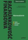 Rachunkowość finansowa. Wprowadzenie. Nowe wydanie. Autor: Strojek-Filus Marzena, Ewa Wanda Maruszewska. Dadada.pl Okładka książki Rachunkowość finansowa. Wprowadzenie. Nowe wydanie