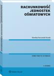 Rachunkowość jednostek oświatowych. Autor: Kaczurak-Kozak Monika. Dadada.pl Okładka książki Rachunkowość jednostek oświatowych