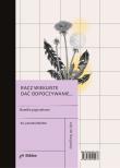Racz wiekuiste dać odpoczywanie.... Autor: Ziemski Jakub. Dadada.pl Okładka książki Racz wiekuiste dać odpoczywanie...