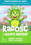 Radość i wyspa HopSiup wyd. 2/2020. Autor: Wojciech Kołyszko, Jovanka Tomaszewska. Dadada.pl Okładka książki Radość i wyspa HopSiup wyd. 2/2020