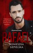 Rafael. Synowie zemsty. Autor: Agnieszka Siepielska. Dadada.pl Okładka książki Rafael. Synowie zemsty