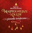 Rafał Brzozowski. Najpiękniejsze kolędy... CD. Autor: Rafał Brzozowski. Dadada.pl Okładka książki Rafał Brzozowski. Najpiękniejsze kolędy... CD