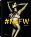 Rankin: NSFW. Wydawca: Teneues. Dadada.pl Opakowanie Rankin: NSFW