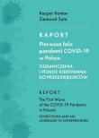 Raport. Pierwsza fala pandemii COVID-19 w Polsce. Autor: Kacper Koman, Ziemowit Syta. Dadada.pl Okładka książki Raport. Pierwsza fala pandemii COVID-19 w Polsce