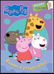 Okładka książki Razem z przyjaciółmi. Świnka Peppa. Wzory i Kolory