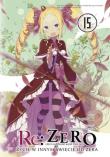 Re: Zero. Życie w innym świecie od zera. Light Novel. Tom 15. Autor: Nagatsuki Tappei. Dadada.pl Okładka książki Re: Zero. Życie w innym świecie od zera. Light Novel. Tom 15