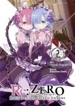 Re: Zero. Życie w innym świecie od zera. Light Novel. Tom 2. Autor: Nagatsuki Tappei, Ootsuka Shinichirou. Dadada.pl Okładka książki Re: Zero. Życie w innym świecie od zera. Light Novel. Tom 2