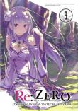 Re: Zero. Życie w innym świecie od zera. Light Novel. Tom 9. Autor: Nagatsuki Tappei. Dadada.pl Okładka książki Re: Zero. Życie w innym świecie od zera. Light Novel. Tom 9