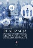 Realizacja interesów jednostek, grup społecznych... Autor: Nowikowska Monika, Izabela Stańczuk. Dadada.pl Okładka książki Realizacja interesów jednostek, grup społecznych..