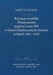 Okładka książki Recepcja encykliki Rerum novarum papieża Leona XIII w Stanach Zjednoczonych Ameryki w latach 1891-19