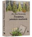 Receptury poleskich znachorek. Autor: A. A. Chrzanowska. Dadada.pl Okładka książki Receptury poleskich znachorek