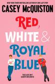 Red, White & Royal Blue. Autor: Casey McQuiston. Dadada.pl Okładka książki Red, White & Royal Blue