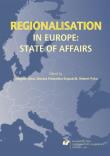 Regionalisation in Europe: The State of Affairs. Autor: red. Grzegorz Libor, Dorota Nowalska-Kapuścik, ob. Dadada.pl Okładka książki Regionalisation in Europe: The State of Affairs