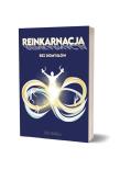Okładka książki Reinkarnacja bez domysłów