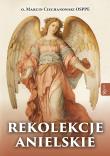 Rekolekcje anielskie. Autor: Ciechanowski Marcin O.. Dadada.pl Okładka książki Rekolekcje anielskie