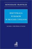 Okładka książki Rektyfikacja wyroków w procesie cywilnym