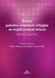 Relacje państwo-wspólnoty religijne ... Autor: Marczewska-Rytko Maria, Dorota Maj. Dadada.pl Okładka książki Relacje państwo-wspólnoty religijne ..