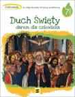 Religia SP 7 Duch Święty darem dla człowieka ćw.. Autor: ks. Tadeusz Panuś, ks. Andrzej Kielian, Adam Bers. Dadada.pl Okładka książki Religia SP 7 Duch Święty darem dla człowieka ćw.