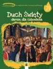 Religia SP 7 Duch Święty darem dla człowieka podr.. Autor: ks. Tadeusz Panuś, ks. Andrzej Kielian, Adam Bers. Dadada.pl Okładka książki Religia SP 7 Duch Święty darem dla człowieka podr.