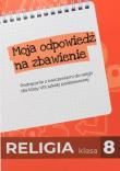 Okładka książki Religia SP 8 podr. Moja odpowiedź na zbawienie
