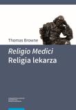 Okładka książki Religio Medici Religia lekarza