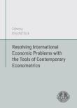 Resolving international economic problems with.... Autor: red. Krzysztof Beck. Dadada.pl Okładka książki Resolving international economic problems with...