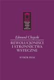 Rewolucjoniści i stronnictwa wsteczne. Autor: Chojecki Edmund. Dadada.pl Okładka książki Rewolucjoniści i stronnictwa wsteczne